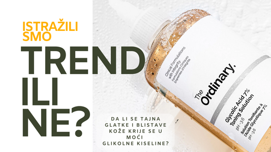 The Ordinary Glycolic Acid Toner: Šta ga čini tako popularnim?