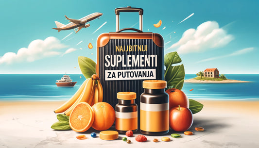 Najbitniji suplementi za putovanja